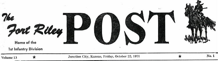 The Fort Riley Post article, 22 October 1971