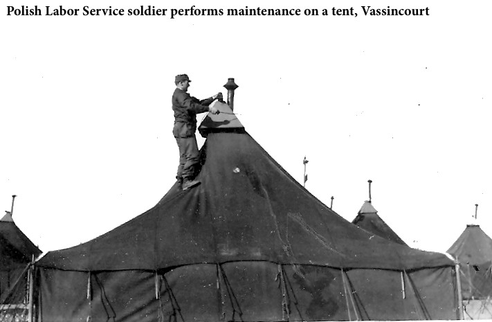 Polish Labor Service man maintains a tent, Vassincourt