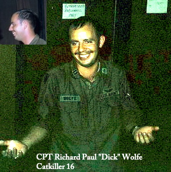 CPT Dick Wolfe, Catkiller 16