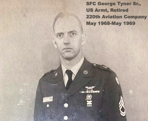 SFC George Tyner, Sr., 220th Avn Co, US Army Ret